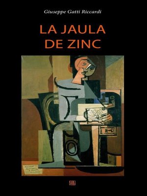 cover image of La jaula de zinc